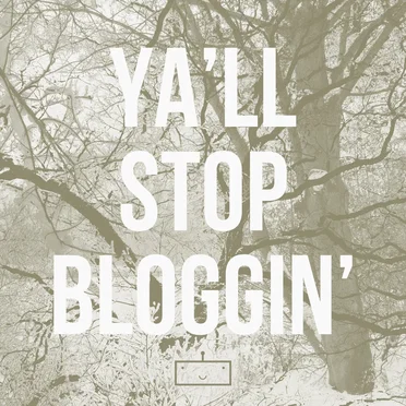 Y'all Stop Bloggin' by Starship Amazing - album cover