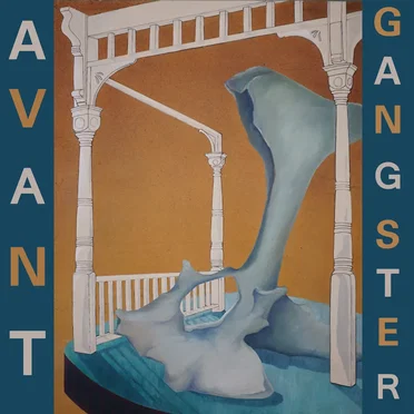 Avant Gangster