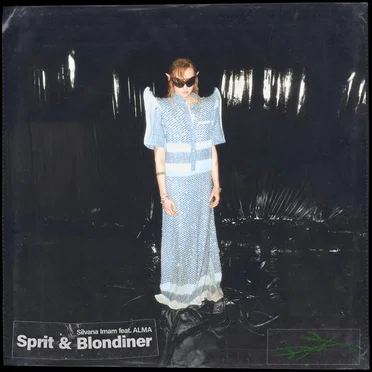 Sprit & Blondiner by Silvana Imam - album cover
