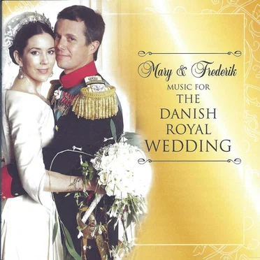 Mary & Frederik: Music for the Danish Royal Wedding by Various Artists - album cover