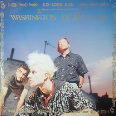 Go‐lden Age by Washington Dead Cats - album cover