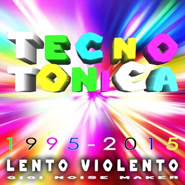 Tecnotonica (1995 - 2015)