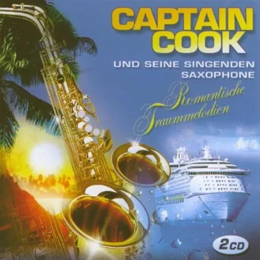Romantische Traummelodien by Captain Cook und seine singenden Saxophone - album cover