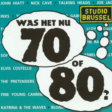 Was het nu 70 of 80? by Various Artists - album cover