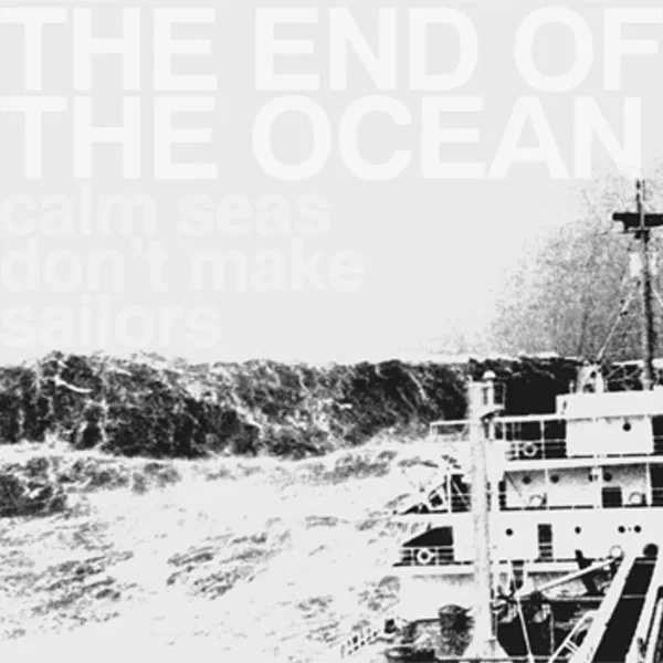 Calm Seas Don't Make Sailors
