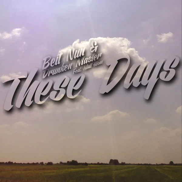 These Days