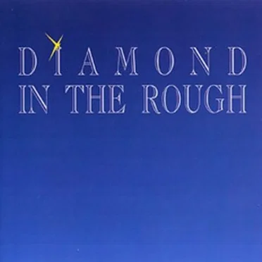 Diamond in the Rough by Diamond in the Rough - album cover