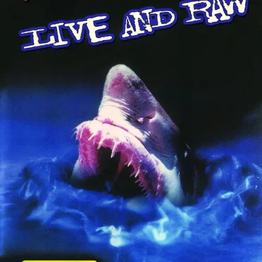 Live And Raw
