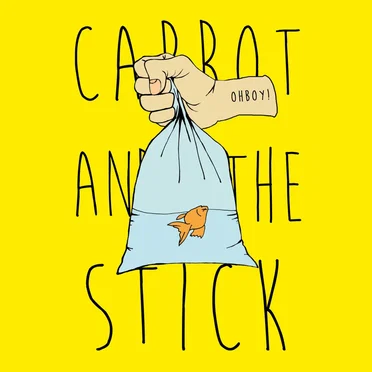 Carrot and the Stick by OhBoy! - album cover