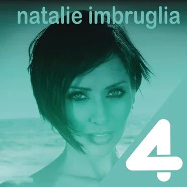 4 Hits: Natalie Imbruglia