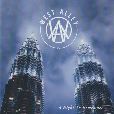 What a Night to Remember by West Alley - album cover