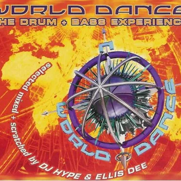 World Dance: The Drum & Bass Experience by Various Artists - album cover