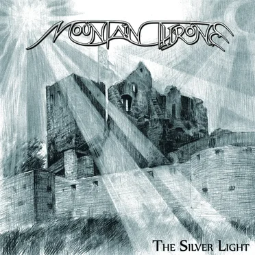 The Silver Light by Mountain Throne - album cover