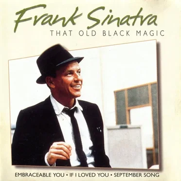 That Old Black Magic