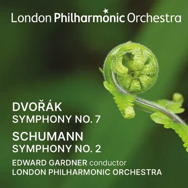 Dvořák: Symphony no. 7 / Schumann: Symphony no. 2