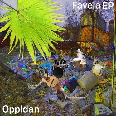 Favela EP by Oppidan - album cover