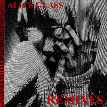 Alice Glass (Remixes) by Alice Glass - album cover