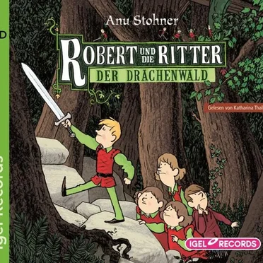 Robert und die Ritter, Buch 2: Der Drachenwald by Anu Stohner - album cover