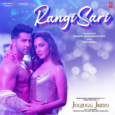 Rangisari (From "Jugjugg Jeeyo")