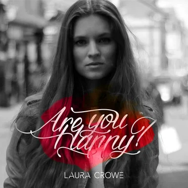 Are You Happy? by Laura Crowe - album cover