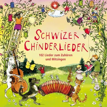 Schwizer Chinderlieder: 102 Lieder zum Zuhören und Mitsingen by Various Artists - album cover