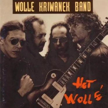 Hot Wollé by Wolle Kriwanek Band - album cover