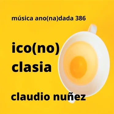 ico(no)clasia by Claudio Nuñez - album cover