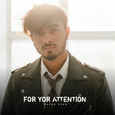 For yor attention