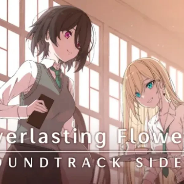 everlasting flowers ORIGINAL SOUNDTRACK