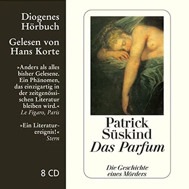 Das Parfum: Die Geschichte eines Mörders by Patrick Süskind - album cover