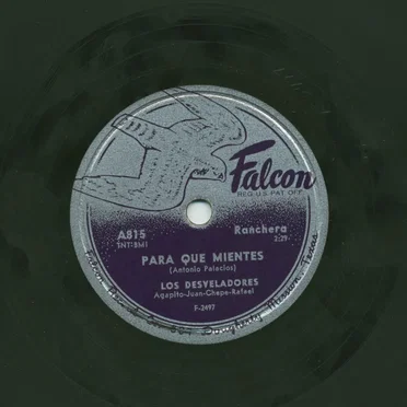 Para que mientes / Tú no has de ser mi costilla