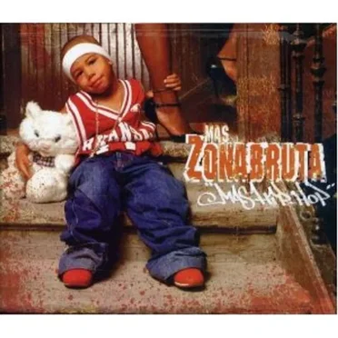 Más Zona Bruta, más hip hop by Various Artists - album cover
