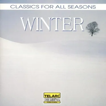 Classics for All Seasons: Winter by Various Artists - album cover