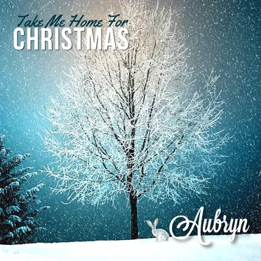 Take Me Home for Christmas by Aubryn - album cover
