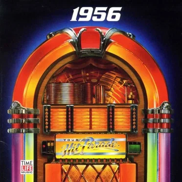 Your Hit Parade: 1956 by Various Artists - album cover