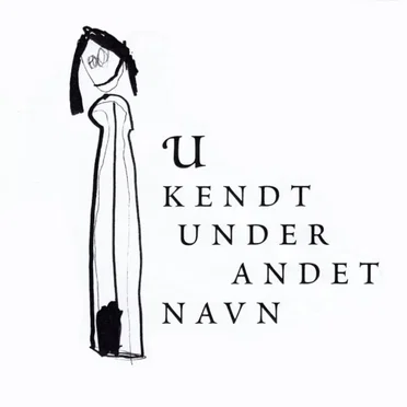 Ukendt Under Andet Navn