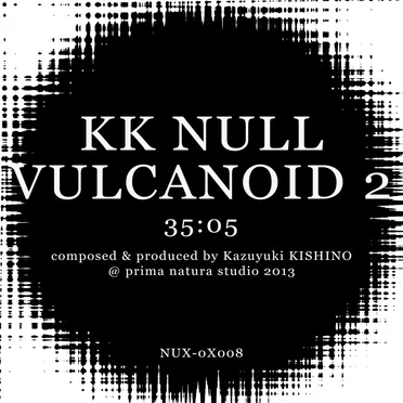 Vulcanoid 2