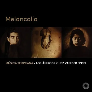 Melancolía by Música Temprana - album cover