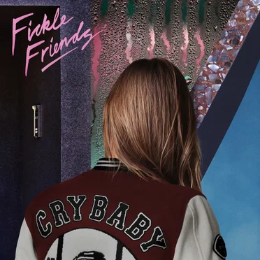 Cry Baby by Fickle Friends - album cover