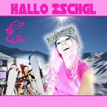 Hallo Ischgl by Cowgirl ISA - album cover