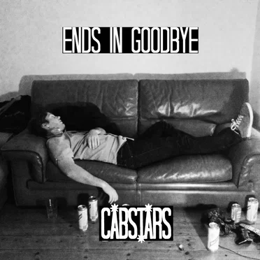 Ends in Goodbye EP by Cabstars - album cover