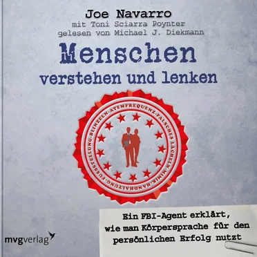 Menschen verstehen und lenken (Ein FBI-Agent erklärt, wie man Körpersprache für den persönlichen Erfolg nutzt) by Joe Navarro - album cover