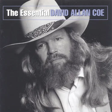 The Essential David Allan Coe