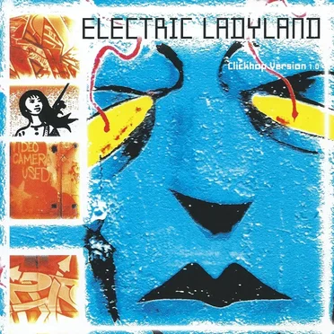 Electric Ladyland: Clickhop Version 1.0 by Various Artists - album cover