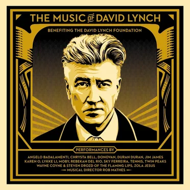 The Music of David Lynch: Benefiting the David Lynch Foundation by Various Artists - album cover