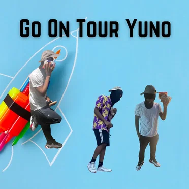 Go On Tour Yuno by Yuno Miles - album cover