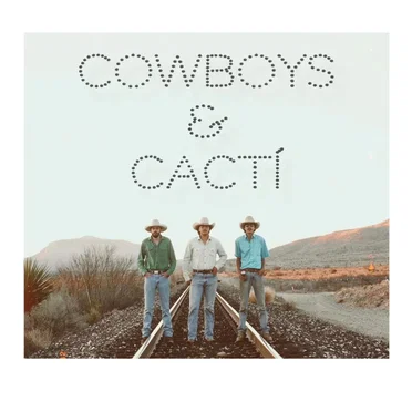 Cowboys & Cactí