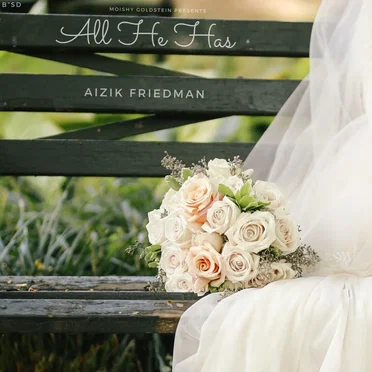 All He Has by Aizik Friedman - album cover