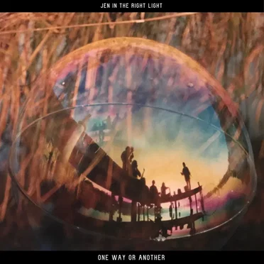 One Way or Another by Jen in the Right Light - album cover