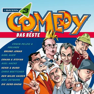 Bayern 3 Comedy Das Beste by Various Artists - album cover